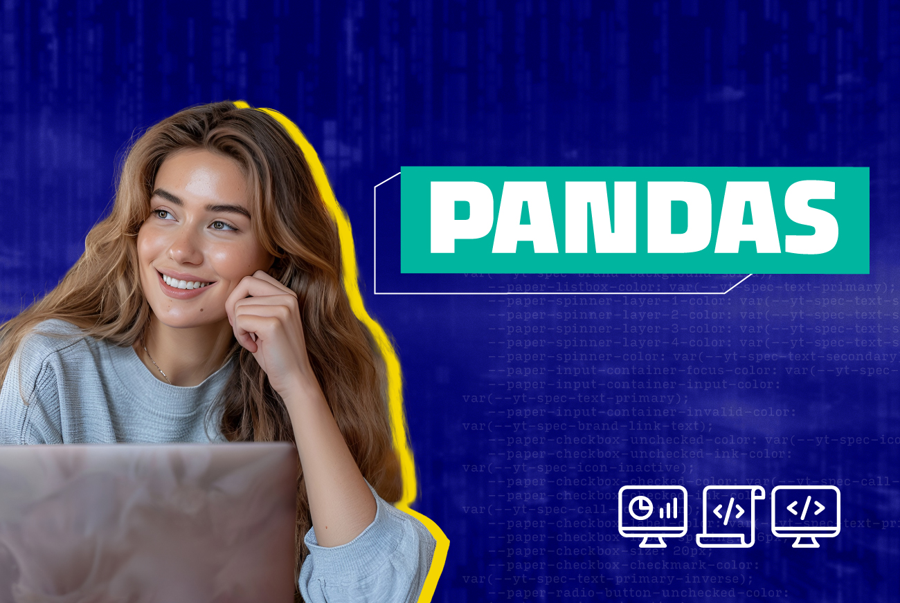 ¡Te damos la bienvenida al curso Pandas, una biblioteca de software dispuesta para el lenguaje de programación Phyton que tiene como fin manipular y analizar datos! Te invitamos a conocer sus operaciones básicas, manejo avanzado, análisis y visualización de datos a través de un recorrido cercano y lleno de ejemplos. ¡Te esperamos en esta aventura! ¿Empezamos?